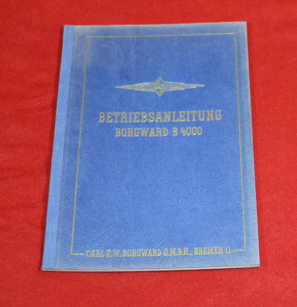 Borgward B 4000 LKW Betriebsanleitung