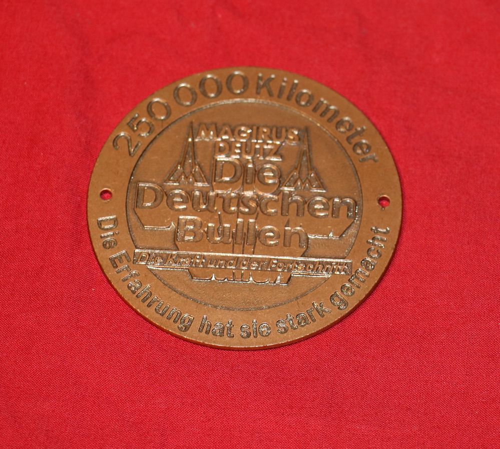 Plakette  Magirus Deutz   Die deutschen Bullen 250.000 km
