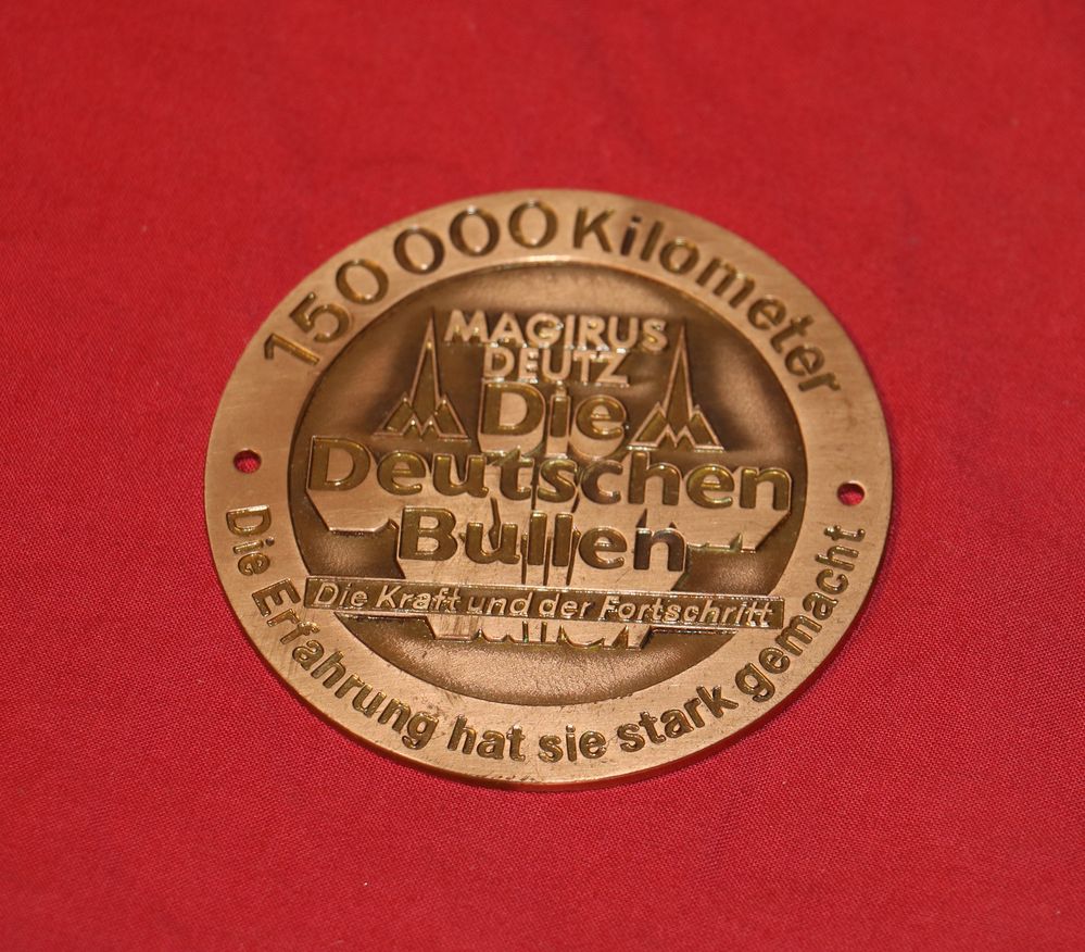 Plakette  Magirus Deutz   Die deutschen Bullen 150.000 km