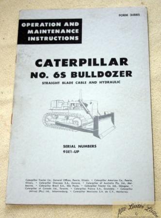 CATERPILLAR   No. 6S Bulldozer  Cable + Hydraulic