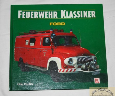 Feuerwehr  Klassiker        Ford