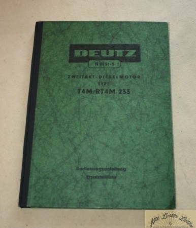 Deutz  T4M , RT4M  233    Zweitakt Diesel