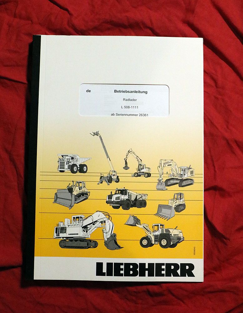 Liebherr L 508 Radlader Betriebsanleitung