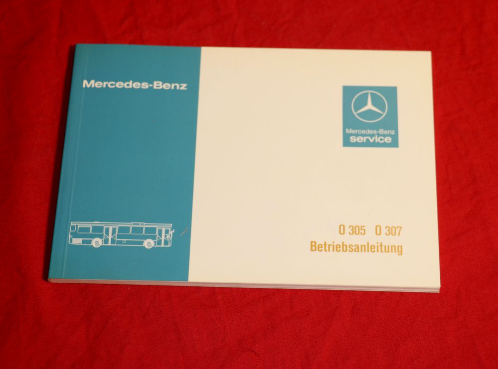 Betriebsanleitung Mercedes Bus O 305 - O 307