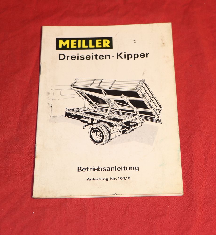 MEILLER  Dreiseiten - Kipper   Anleitung Nr. 101/0