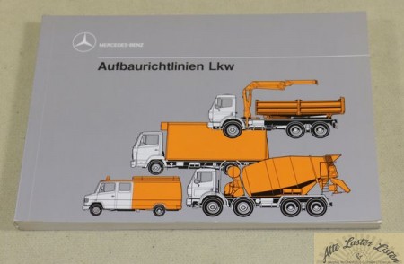 Aufbaurichtlinien Mercedes  LKW    1989