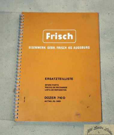 22916_ersatzteilliste_baumaschinen_frisch_faun_schaeff_bsA3kcmEVjKvoM FRISCH  Dozer 710 D