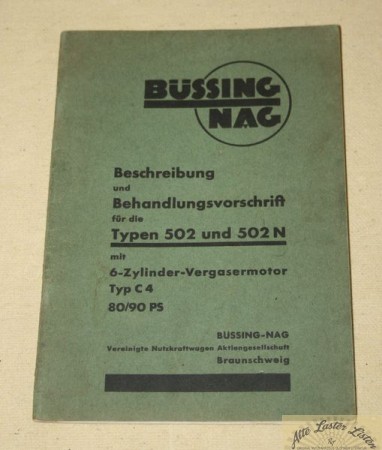 Büssing - NAG       502 , 502 N   mit Motor 6 Zylinder Vergaser