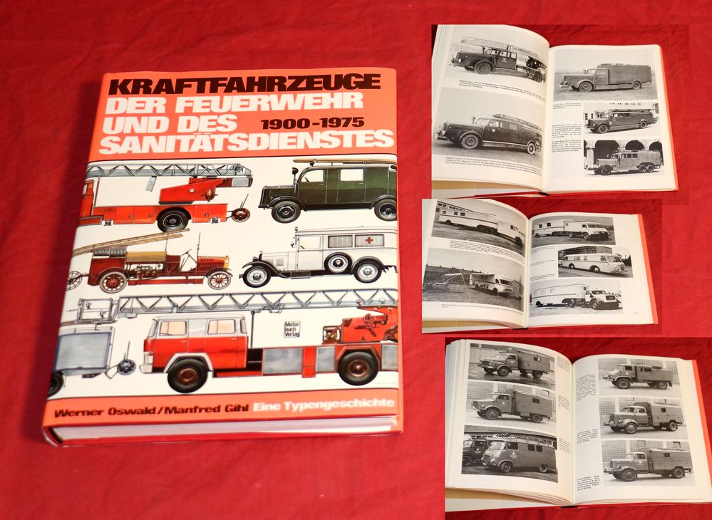 Kraftfahrzeuge der Feuerwehr und des Sanitätsdienstes 1900 bis 1975