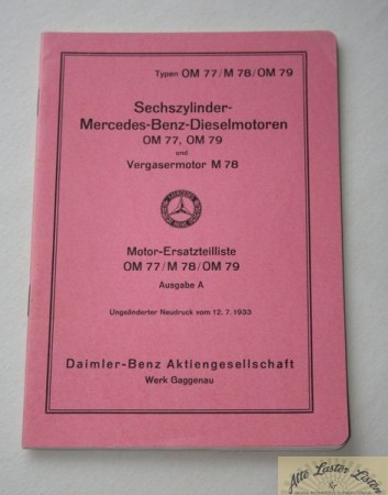 Mercedes Motoren OM 77 , OM 79 und M 78