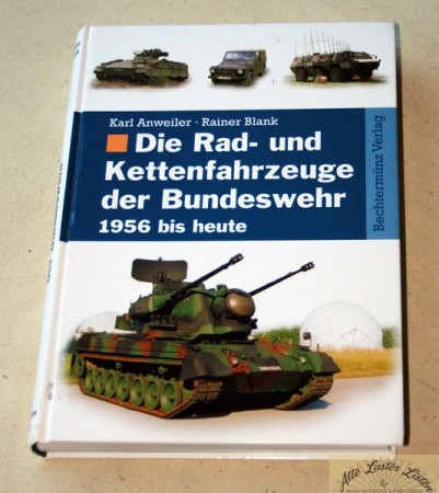 Rad + Kettenfahrzeuge der Bundeswehr, 1956 bis heute