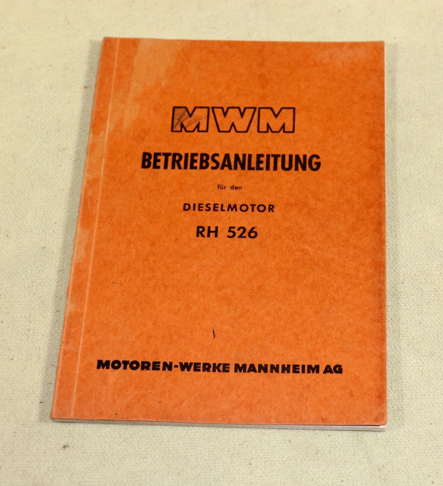 MWM RH 526 , Dieselmotor Betriebsanleitung