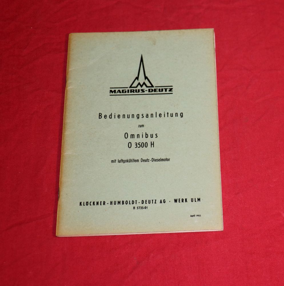 Magirus Deutz O 3500 H Omnibus Betriebsanleitung