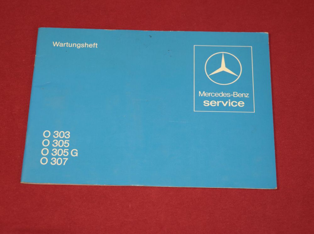 Mercedes O 303 , O 305, 305 G, O 307 , Wartungsheft Busse