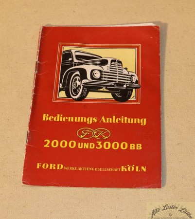 Ford BB 2000 und 3000 BB Lastwagen Betriebsanleitung
