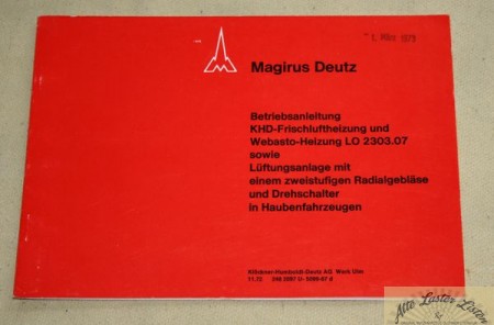 KHD Frischluftheizung Webasto in Magirus Hauben LKW