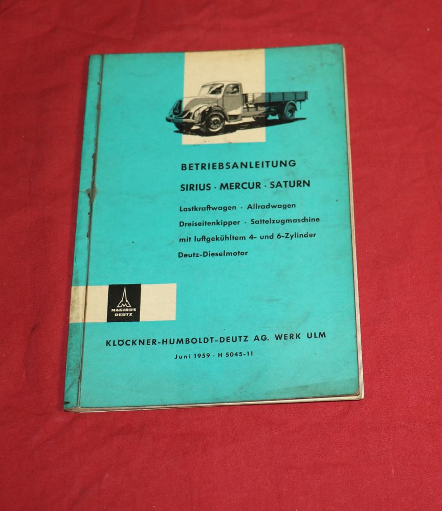Betriebsanleitung Magirus Deutz Sirius , Mercur , Saturn