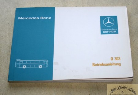Anleitung Mercedes Bus O 303