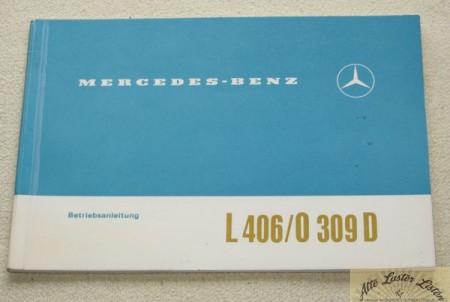 Mercedes Transporter L 406 D , O 309 D