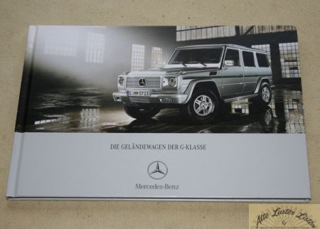 Mercedes , Die Geländewagen der G - Klasse