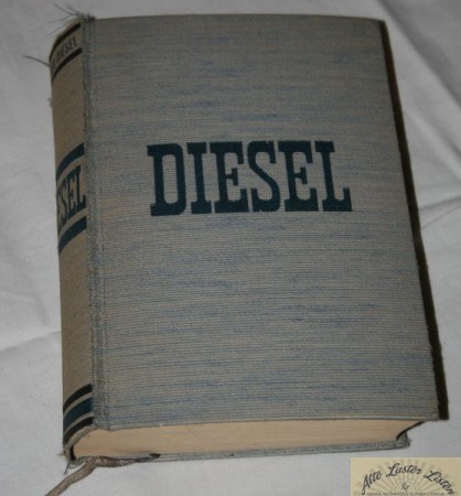 DIESEL   , der Mensch - das Werk - das Schicksal