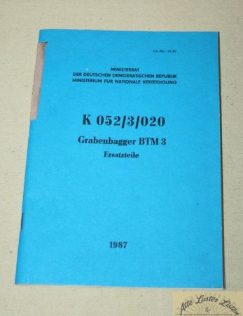 Ersatzteilliste  NVA   Grabenbagger BTM 3