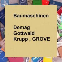 Demag, Gottwald, GROVE
