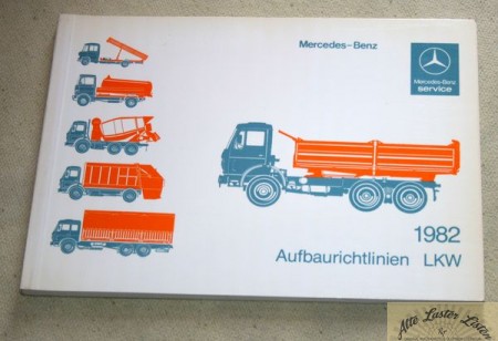 Aufbaurichtlinien  LKW Mercedes  1982