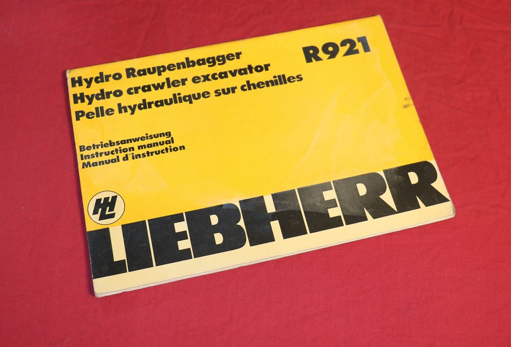 Liebherr R 921 Hydro Raupenbagger Betriebsanleitung
