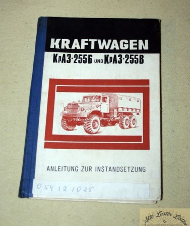 KRAZ  255 B   Instandsetzung