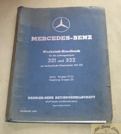 Mercedes Motor OM 321 und Kupplung im LKW 321, 322