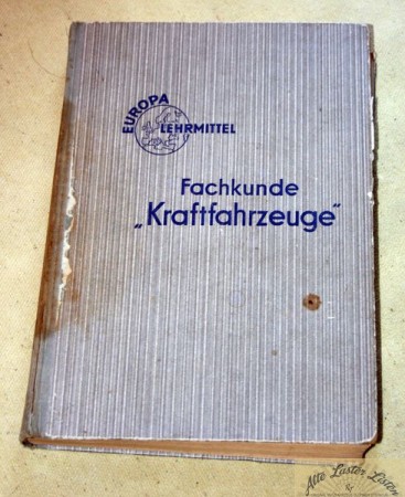 Fachkunde Kraftfahrzeuge  , Kraftfahrzeugmechaniker
