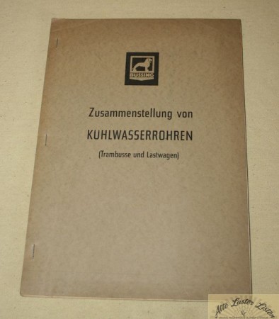 Zusammenstellung Kühlwasserrohre Büssing Trambusse,  LKW