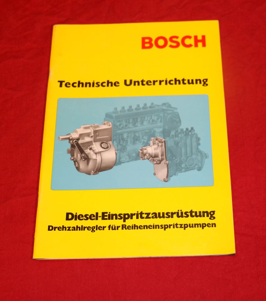 BOSCH Technische Unterrichtung  Drehzahlregler Einspritzausrüstung