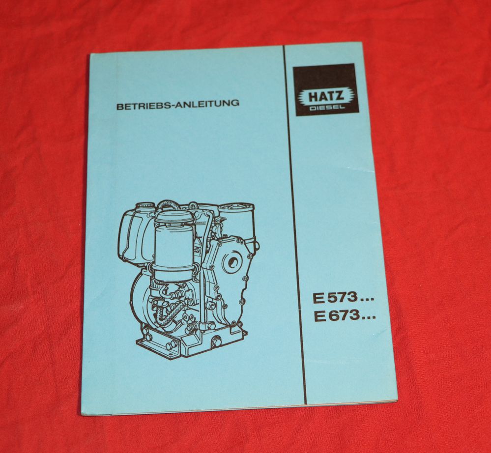 Betriebsanleitung Hatz E 573 , E 673 Motor