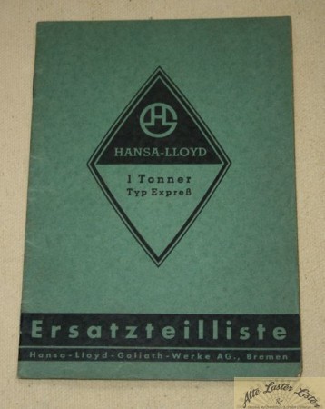 Hansa Lloyd , 1 Tonner , Typ Express