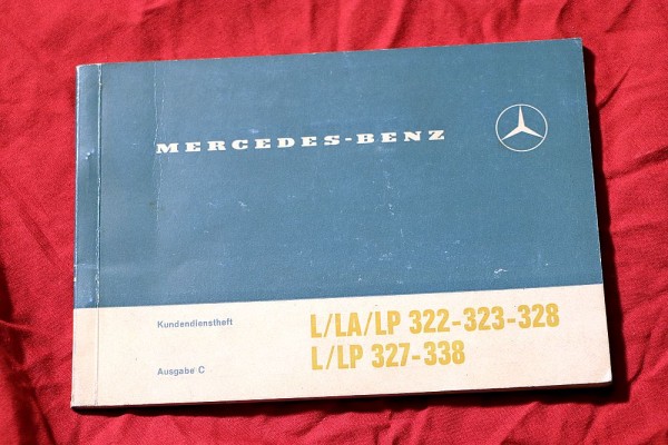 Kundendienst - Scheckheft Mercedes L, LA, LP 322, 323, 328, 327, 338