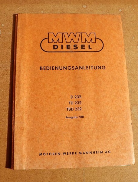 MWM D, TD, TBD 232 Anleitung Dieselmotor