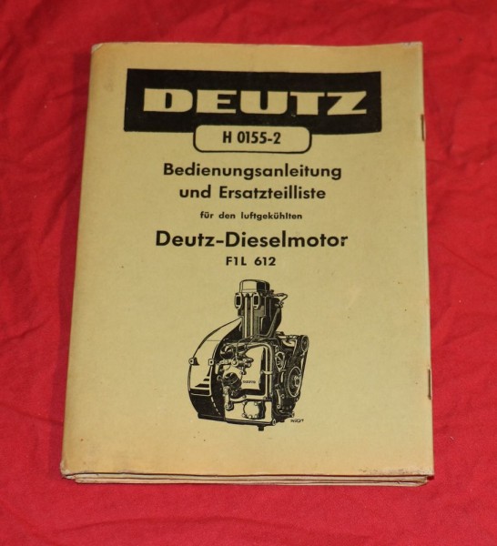 Deutz F 1 L 612 , Anleitung und Ersatzteilliste