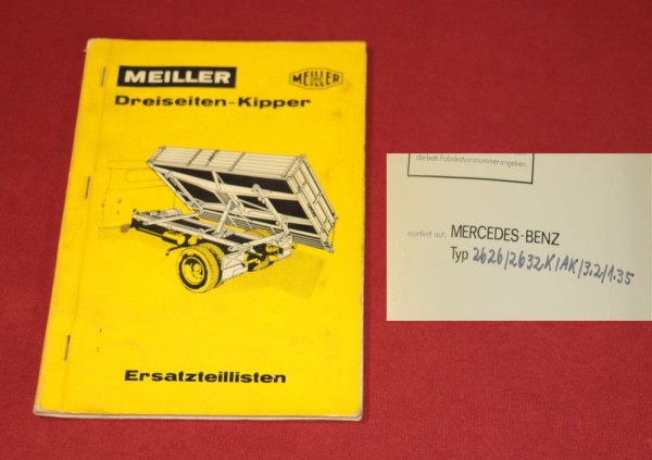 MEILLER Dreiseiten Kipper auf Mercedes 2626 / 32