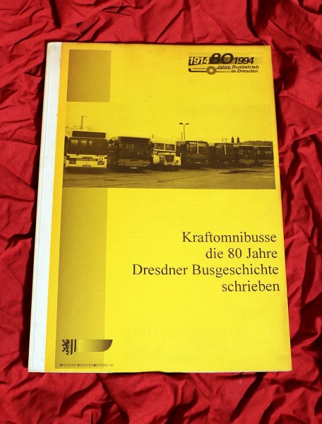 Omnibus Dresden 80 Jahre Busgeschichte