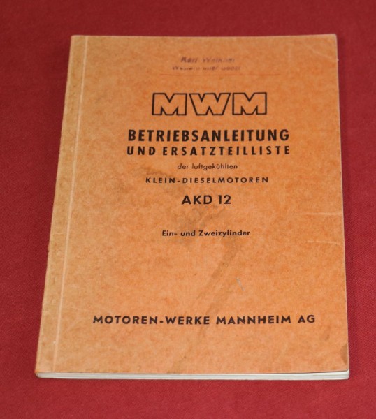 MWM AKD 12 Motor Anleitung und Ersatzteilliste