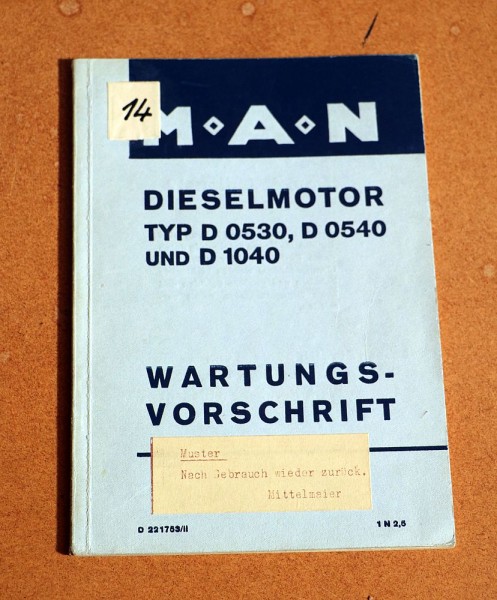Wartungsvorschrift MAN Dieselmotor Typ D 0530, 0540, 1040
