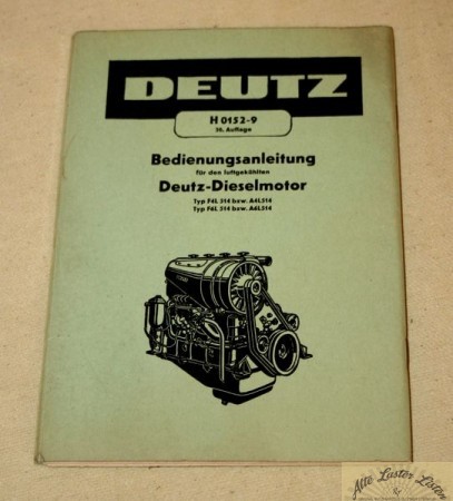 Anleitung Deutz Motor F 4 + 6 L 514
