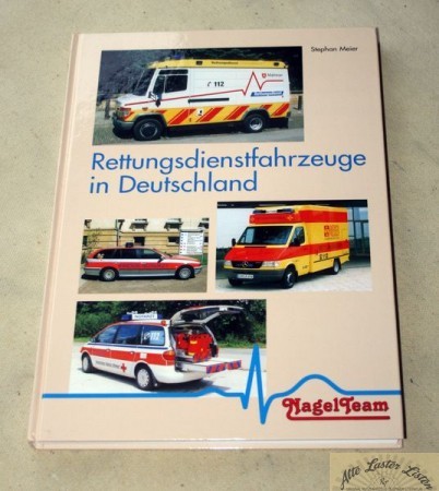 Rettungsdienstfahrzeuge in Deutschland , Nagel Team