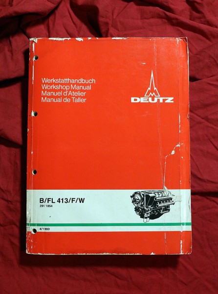 Werkstatthandbuch Deutz Motoren B/FL 413 /F /W