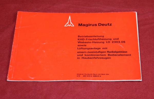 Luftheizung Webasto LO 2303.05 in Magirus Haubenfahrzeugen