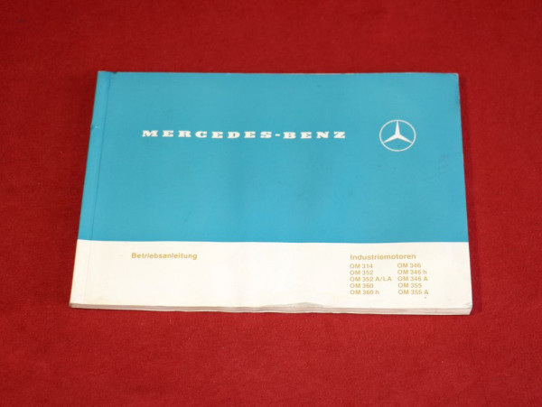 Mercedes Motoren OM 314, 352, 352 A , 360, 346, 355...