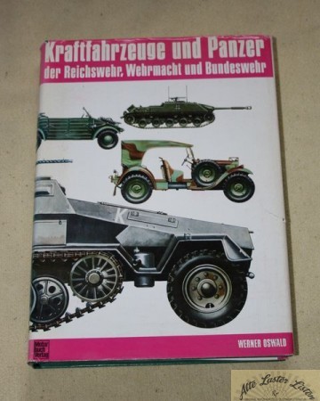 Kraftfahrzeuge und Panzer der Reichswehr, Wehrmacht + BW