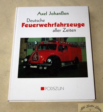 Deutsche Feuerwehrfahrzeuge aller Zeiten , Johanßen